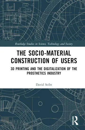 Cover of The Sociomaterial Construction of Users