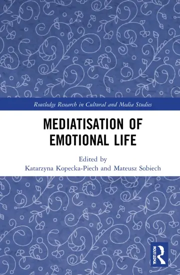 Cover of Mediatisation of Emotional Life