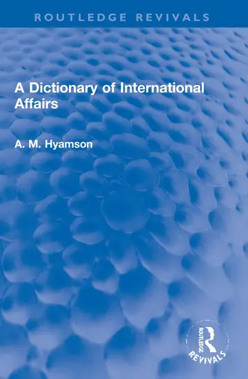 Cover of A Dictionary of International Affairs