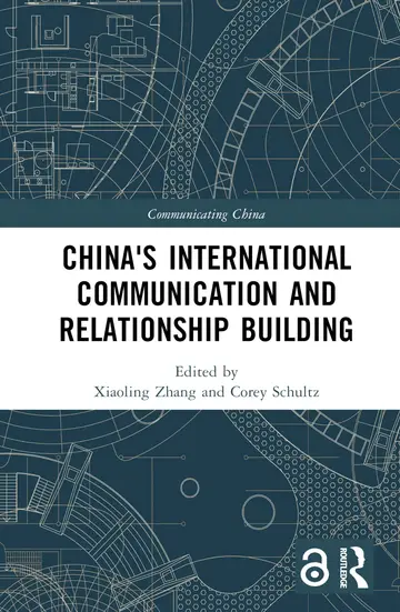 Cover of China's International Communication and Relationship Building