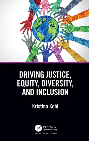 Cover of Driving Justice, Equity, Diversity, and Inclusion