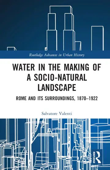 Cover of Water in the Making of a Socio-Natural Landscape