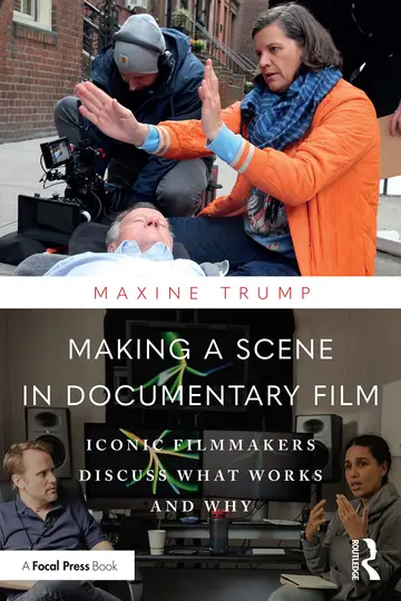 Cover of Making a Scene in Documentary Film