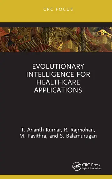 Cover of Evolutionary Intelligence for Healthcare Applications