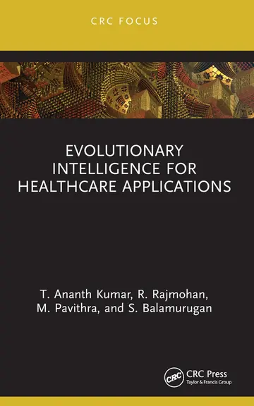 Cover of Evolutionary Intelligence for Healthcare Applications