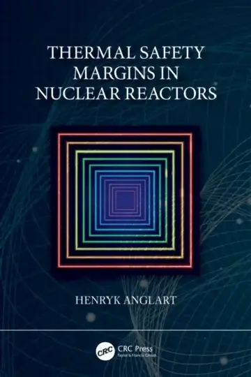 Cover of Thermal Safety Margins in Nuclear Reactors
