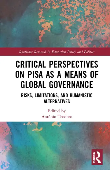 Cover of Critical Perspectives on PISA as a Means of Global Governance