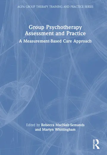 Cover of Group Psychotherapy Assessment and Practice
