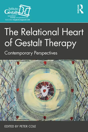 Cover of The Relational Heart of Gestalt Therapy
