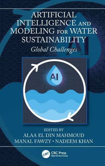 Cover of Artificial Intelligence and Modeling for Water Sustainability