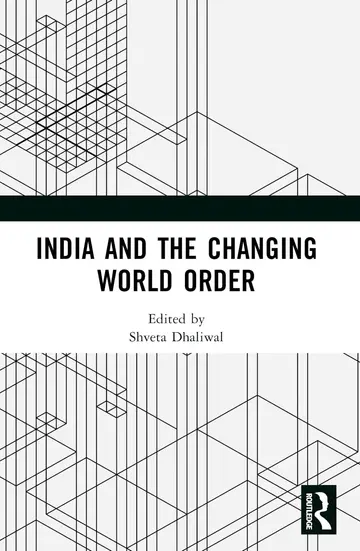 Cover of India and the Changing World Order
