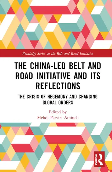 Cover of The China-led Belt and Road Initiative and Its Reflections