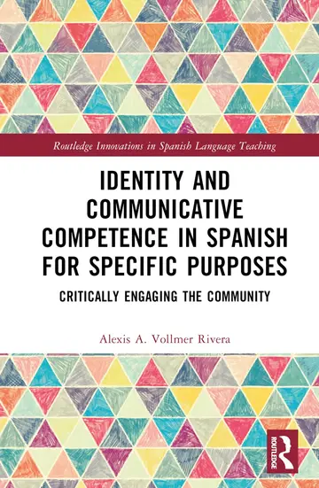 Cover of Identity and Communicative Competence in Spanish for Specific Purposes