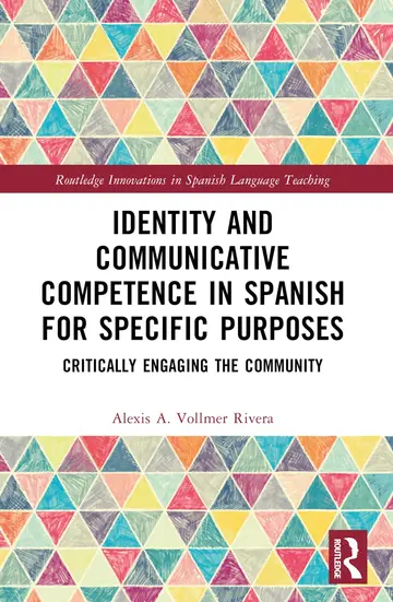 Cover of Identity and Communicative Competence in Spanish for Specific Purposes