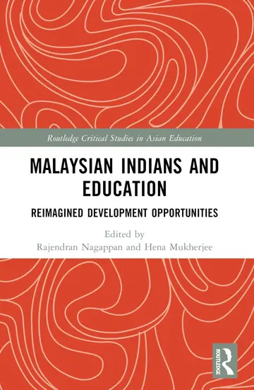 Cover of Malaysian Indians and Education