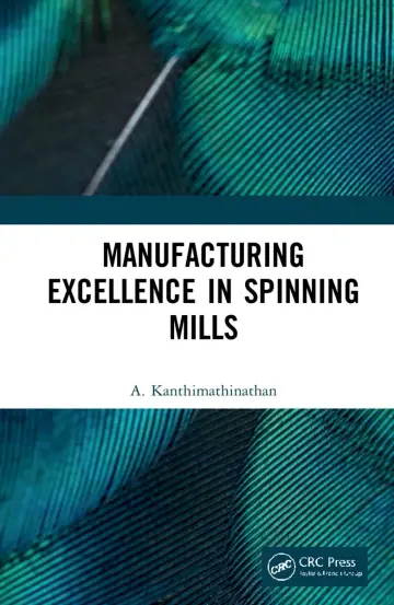 Cover of Manufacturing Excellence in Spinning Mills