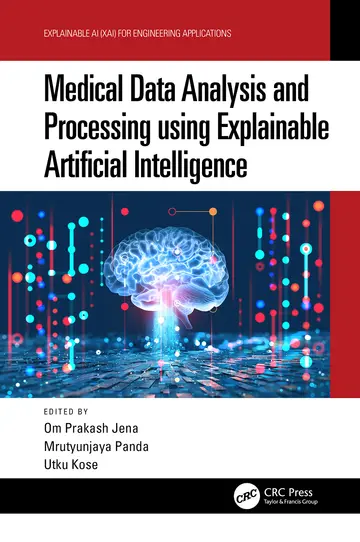 Cover of Medical Data Analysis and Processing Using Explainable Artificial Intelligence (Explainable Ai (Xai) for Engineering Applications)