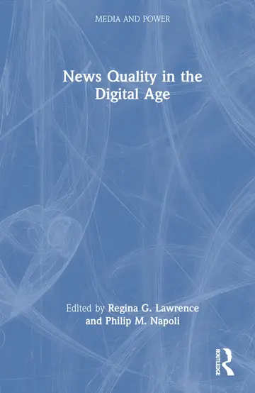 Cover of News Quality in the Digital Age