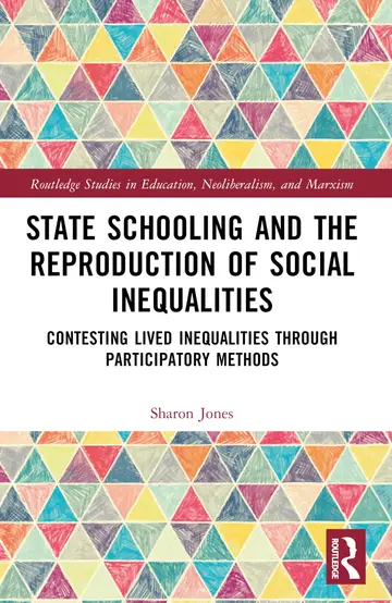 Cover of State Schooling and the Reproduction of Social Inequalities