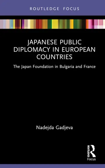 Cover of Japanese Public Diplomacy in European Countries