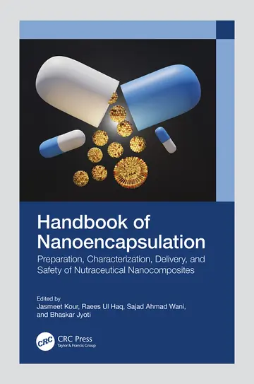 Cover of Handbook of Nanoencapsulation Preparation Characterization Delivery and Safety of Nutraceutical Nanocomposites