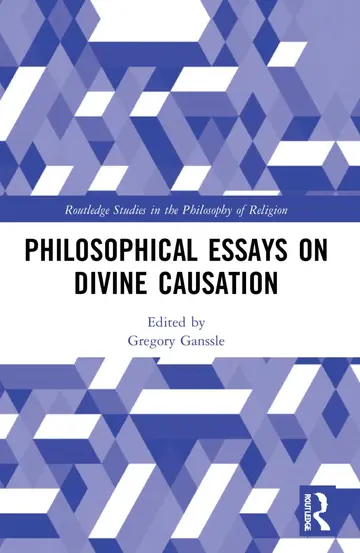 Cover of Philosophical Essays on Divine Causation