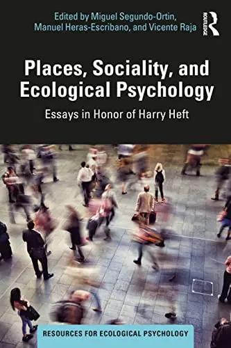 Cover of Places, Sociality, and Ecological Psychology