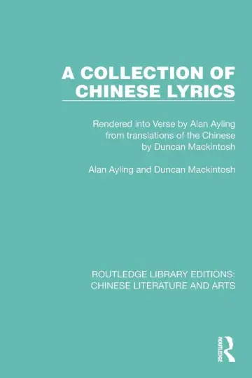 Cover of A Collection of Chinese Lyrics