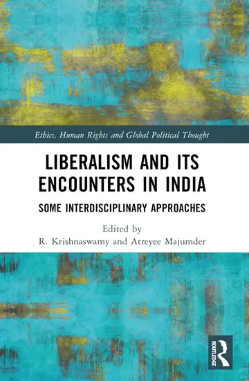 Cover of Liberalism and Its Encounters in India