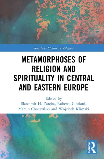Cover of Metamorphoses of Religion and Spirituality in Central and Eastern Europe