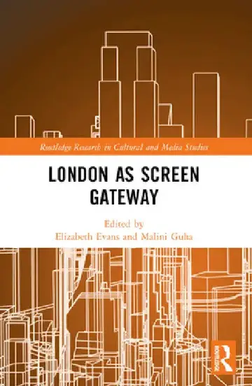 Cover of London as Screen Gateway