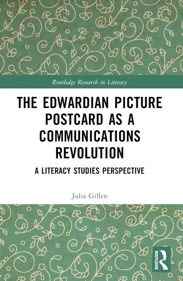 Cover of The Edwardian Picture Postcard as a Communications Revolution