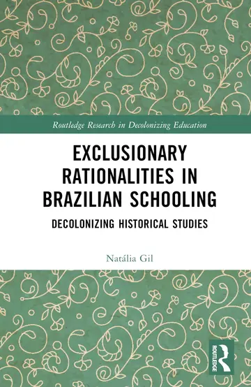 Cover of Exclusionary Rationalities in Brazilian Schooling