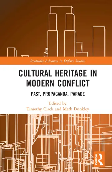 Cover of Cultural Heritage in Modern Conflict