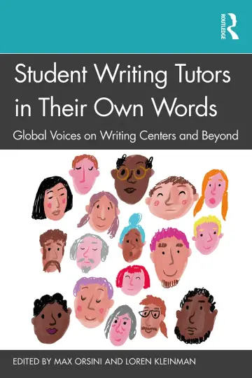 Cover of Student Writing Tutors in Their Own Words