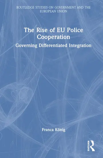 Cover of The Rise of EU Police Cooperation