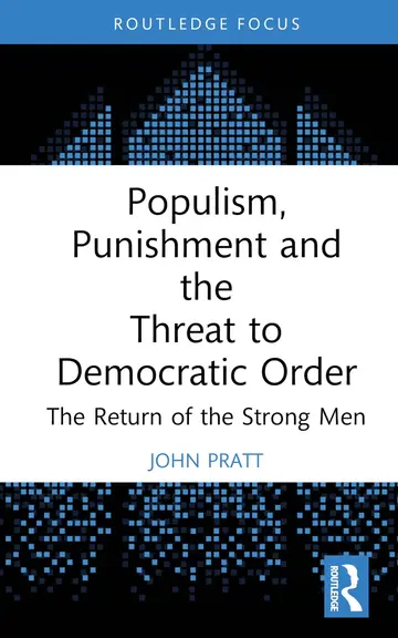 Cover of Populism, Punishment and the Threat to Democratic Order