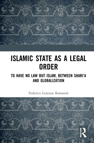 Cover of Islamic State as a Legal Order