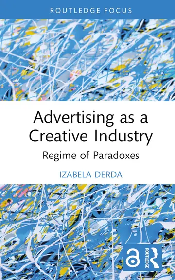 Cover of Advertising as a Creative Industry