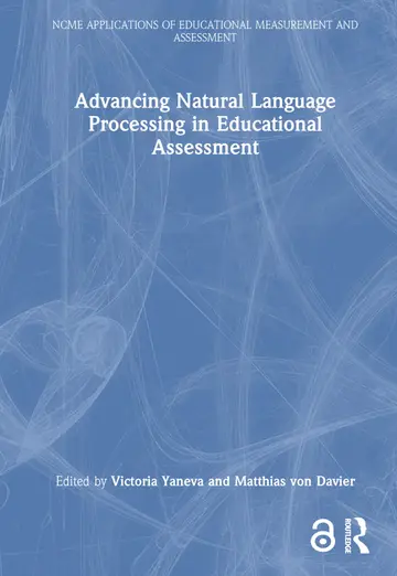 Cover of Advancing Natural Language Processing in Educational Assessment