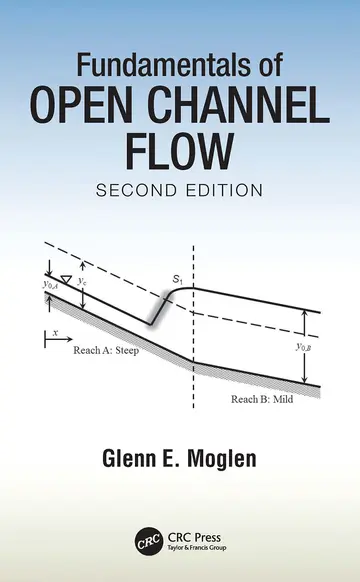 Cover of Fundamentals of Open Channel Flow 2Ed