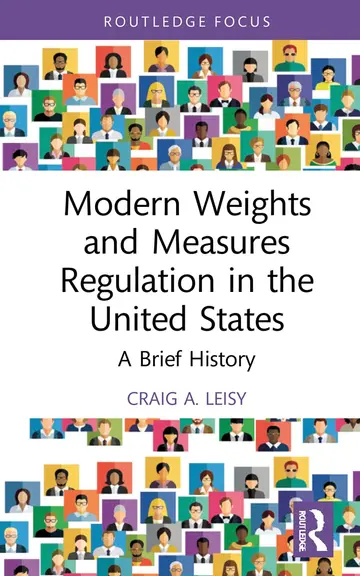 Cover of Modern Weights and Measures Regulation in the United States