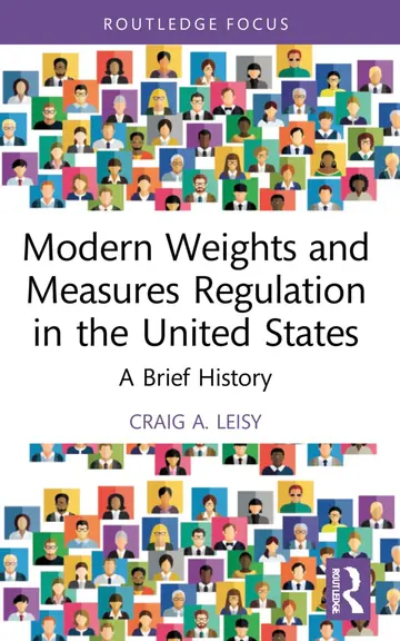Cover of Modern Weights and Measures Regulation in the United States