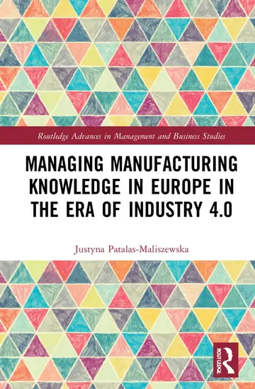Cover of Managing Manufacturing Knowledge in Europe in the Era of Industry 4.0