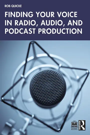 Cover of Finding Your Voice in Radio, Audio, and Podcast Production