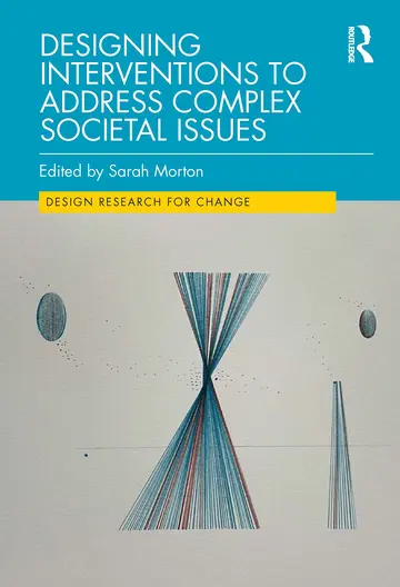 Cover of Designing Interventions to Address Complex Societal Issues