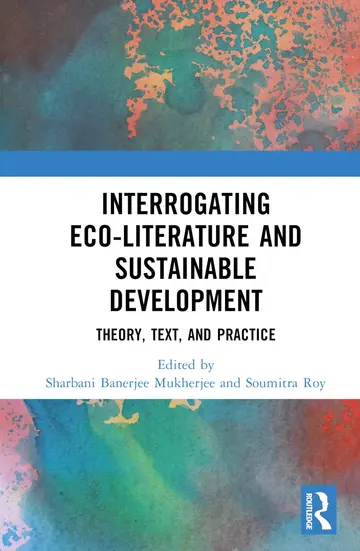 Cover of Interrogating Eco-Literature and Sustainable Development