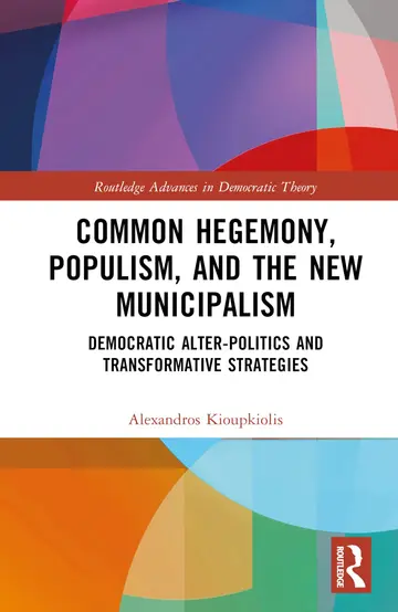 Cover of Common Hegemony, Populism, and the New Municipalism