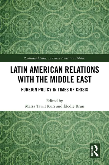 Cover of Latin American Relations with the Middle East
