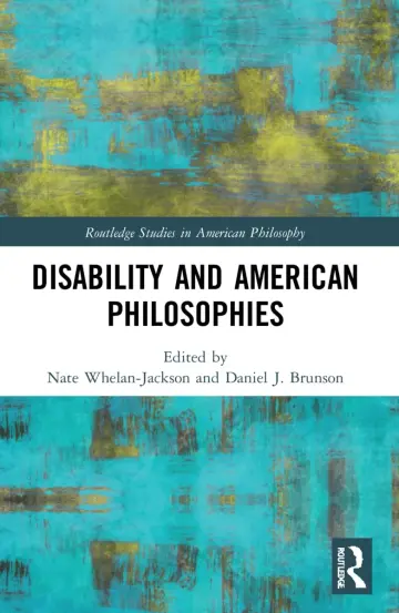 Cover of Disability and American Philosophies